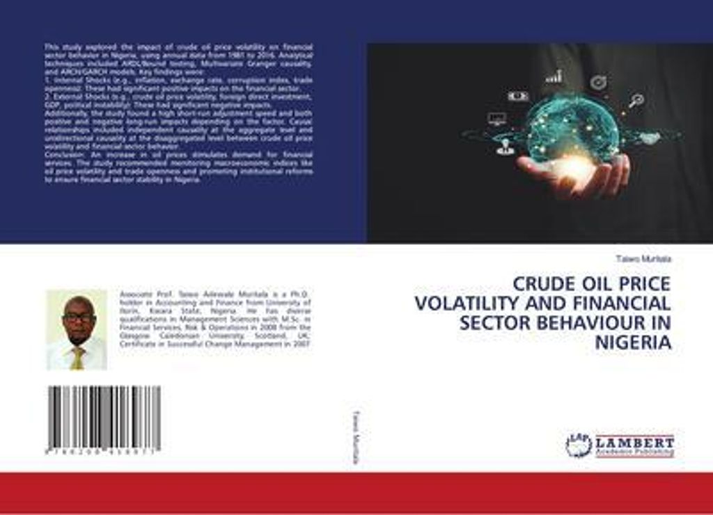 Crude Oil Price Volatility And Financial Sector Behaviour In Nigeria