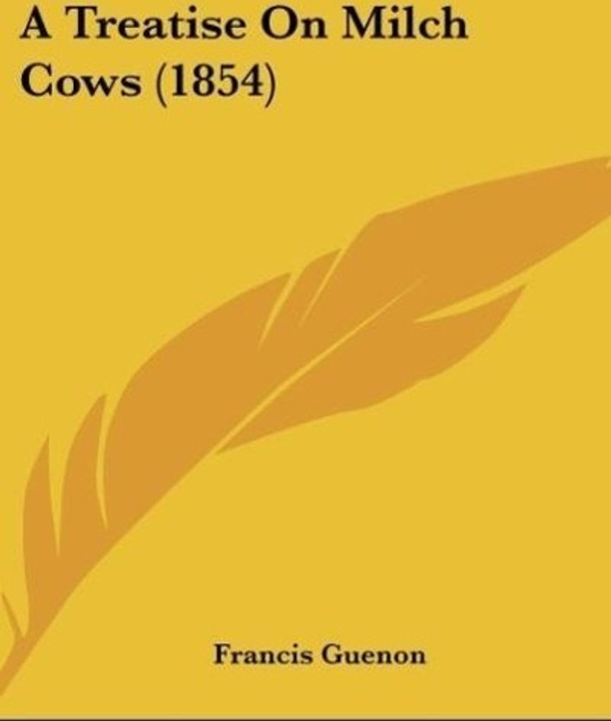 A Treatise On Milch Cows (1854)