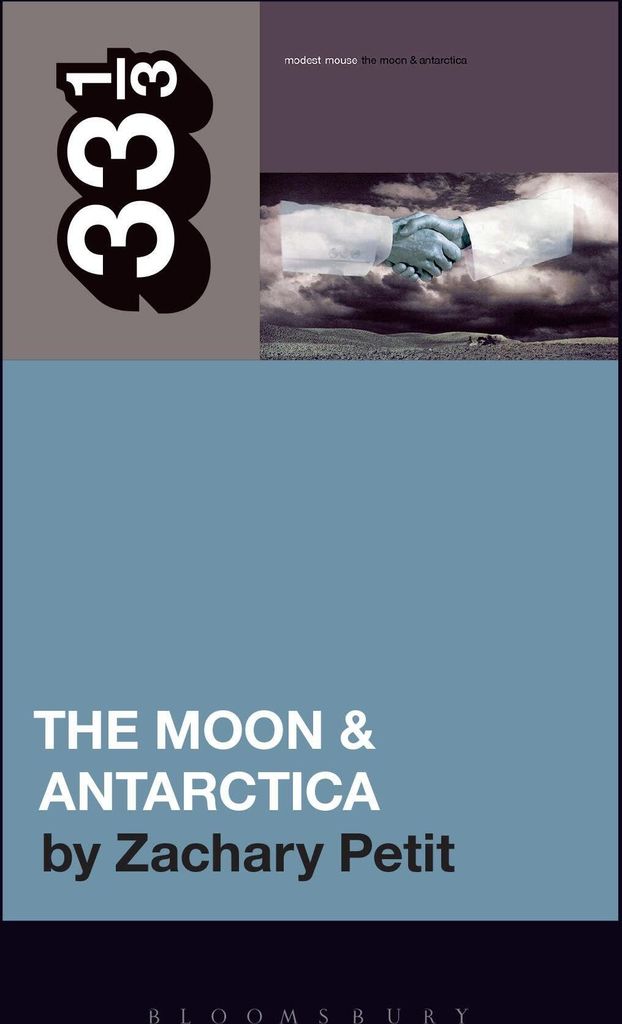 Modest Mouse's Der Mond und die Antarktis