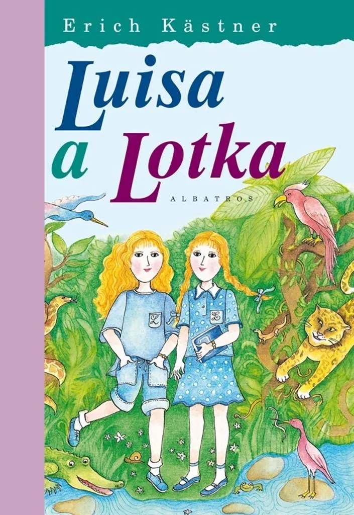 Livre jeunesse Luisa et Lotka Erich Kästner une histoire de jumelles
