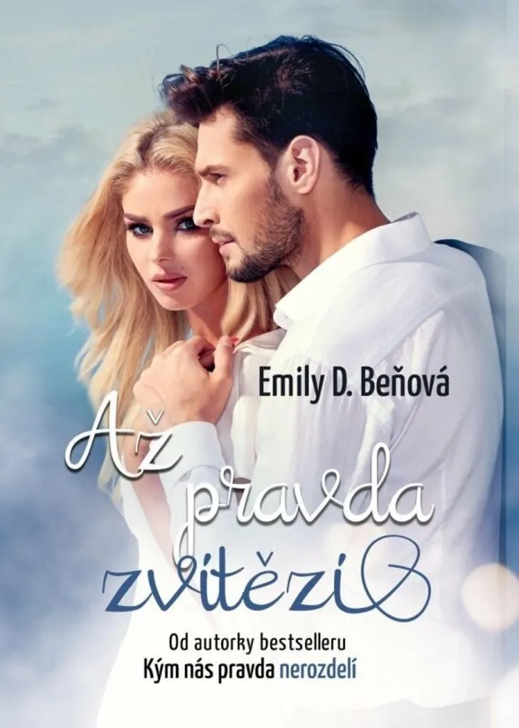 Livre de poche Až pravda zvítězí Emily D. Beňová pour vos moments lecture
