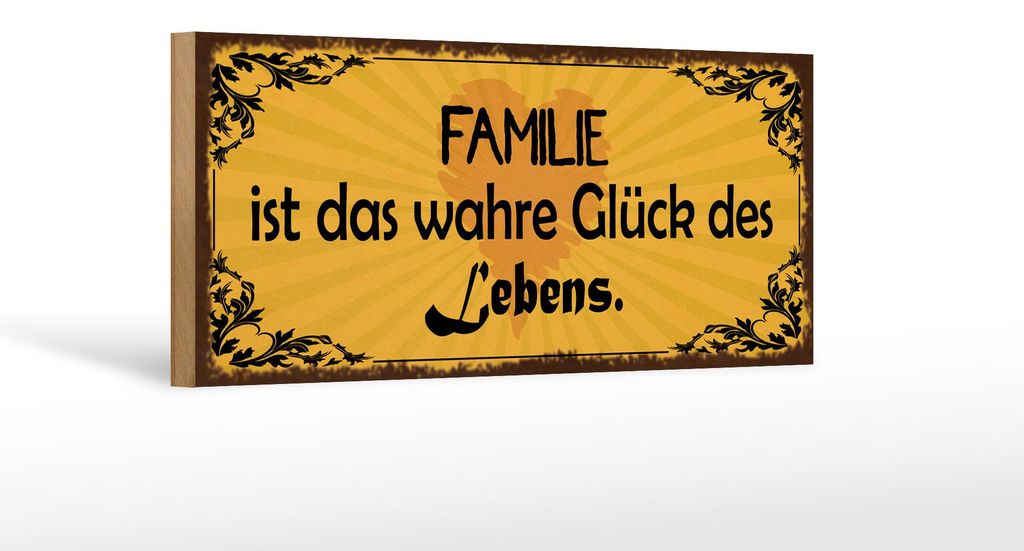 Holzschild Spruch 27x10cm Familie wahre Glück des Lebens