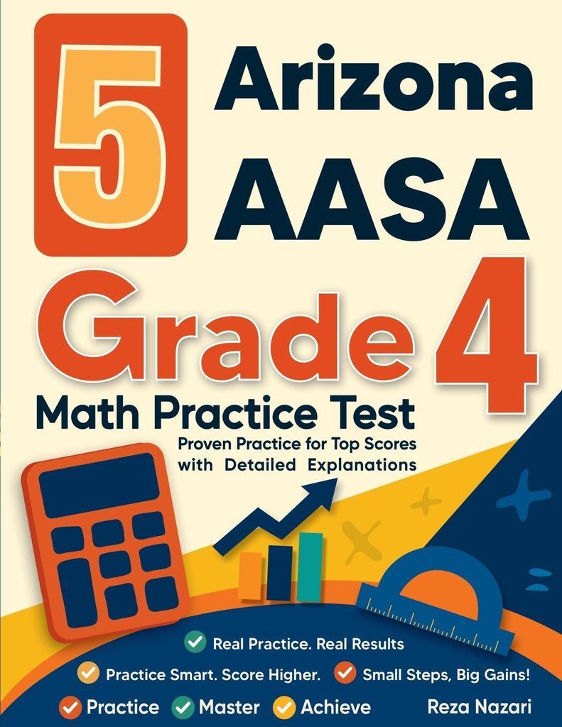5 Arizona AASA Grade 4 Math Practice Tests