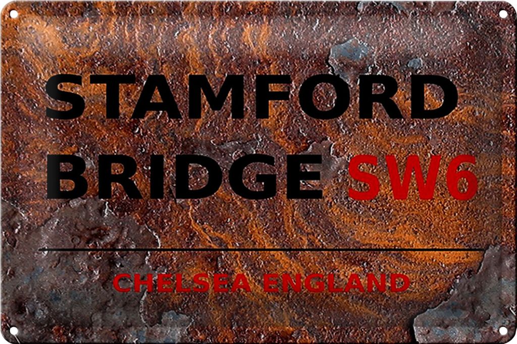 Blechschild London 30x20cm England Stamford Bridge SW6 Rost