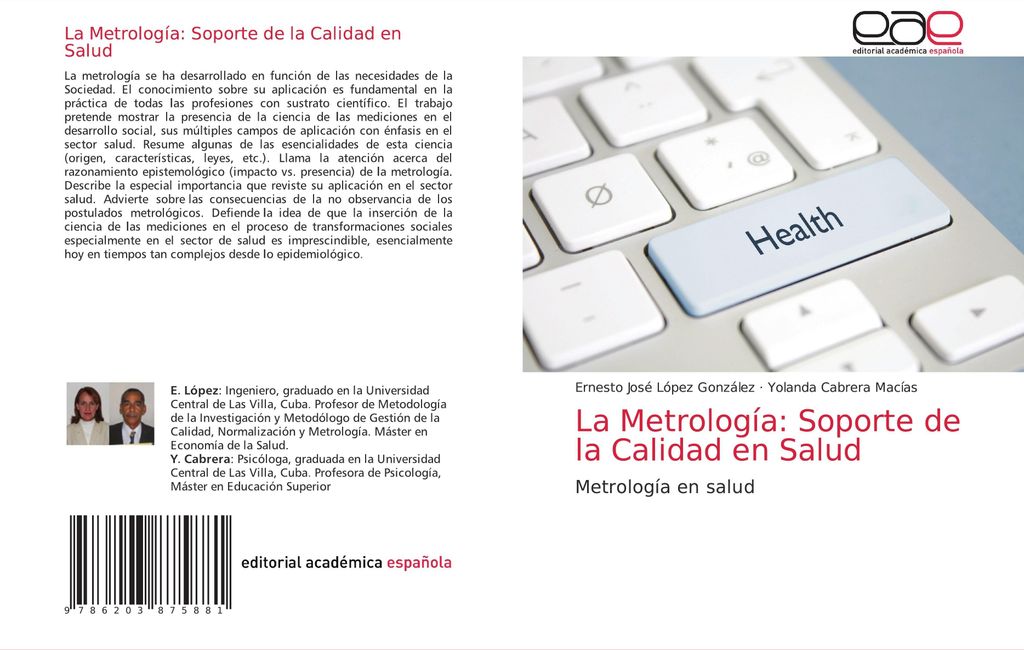 La Metrología: Soporte de la Calidad en Salud