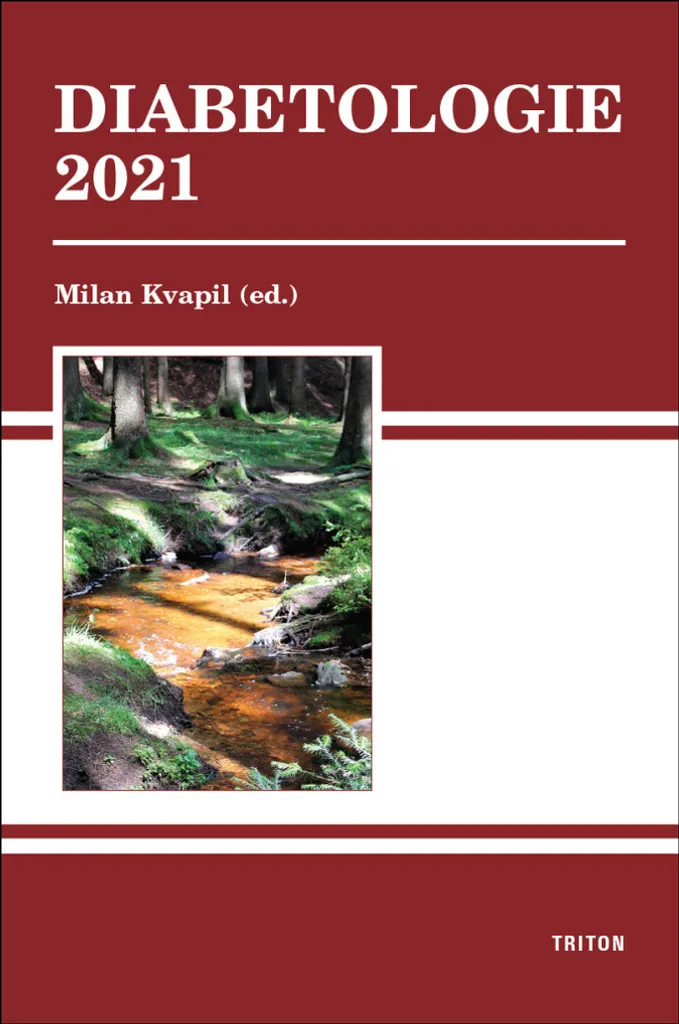 Diabetologie 2021 Milan Kvapil : Guide de Référence Clinique Complet