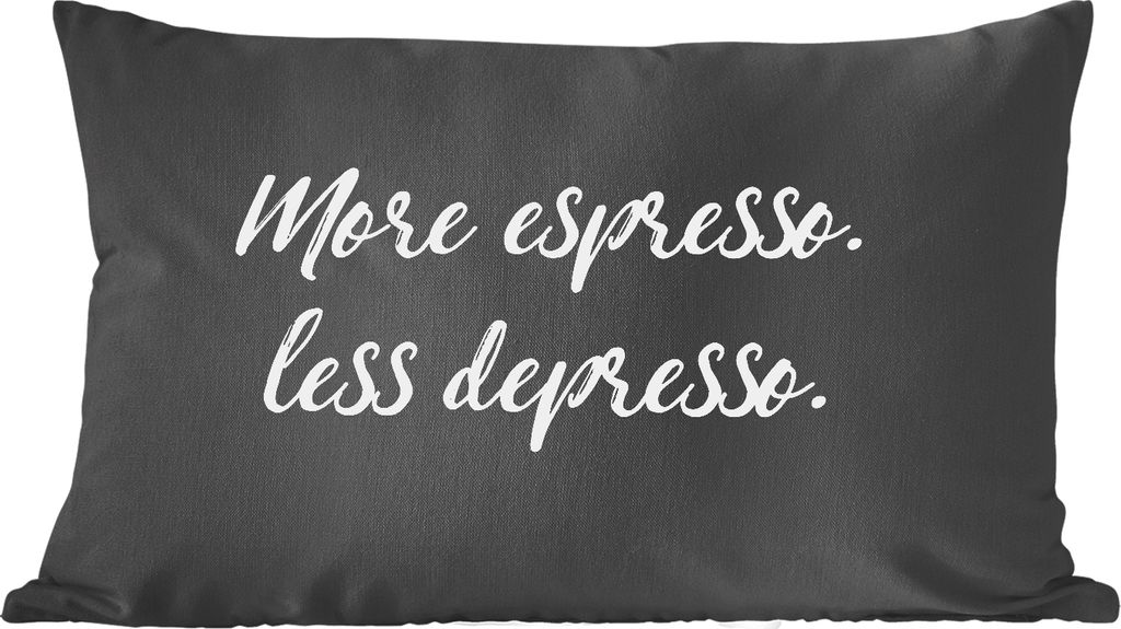 MuchoWow Zierkissen Sofakissen Wohnzimmer Dekokissen 50x30 cm Zitate - Kaffee - Mehr Espresso weniger Depresso - Sprichwörter - Espresso - Wohnz...