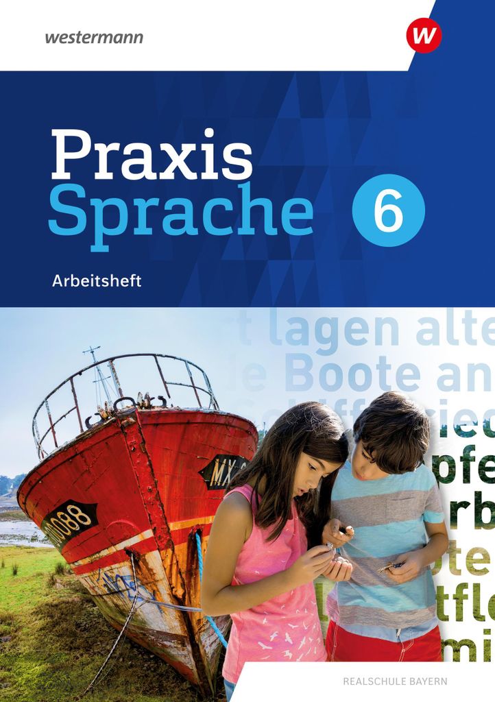 Praxis Sprache 6. Arbeitsheft. Für Realschulen in Bayern Produktbild 