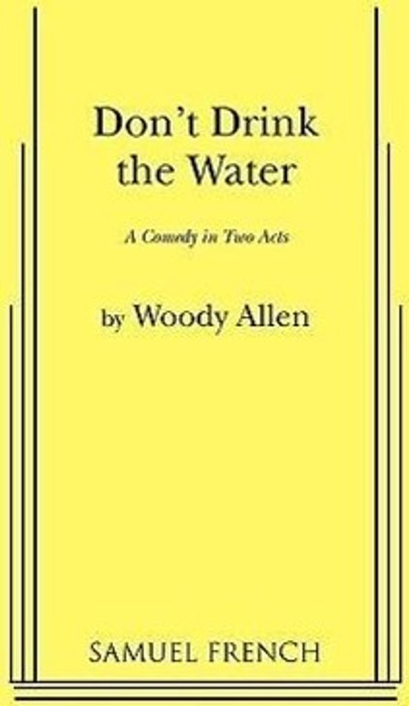 Don't Drink the Water