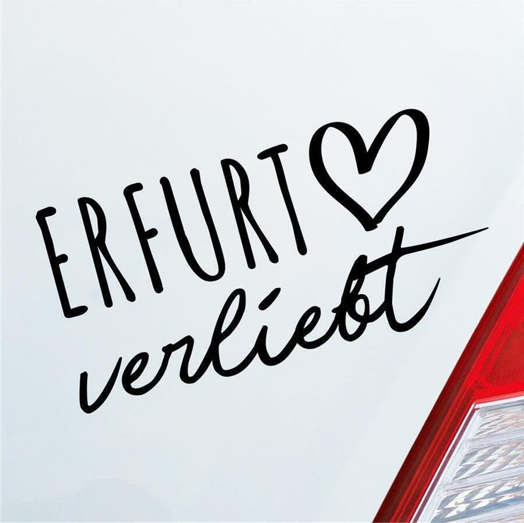 Auto Aufkleber Erfurt verliebt Herz Stadt Heimat Liebe Car 19x10 cm Schwarz Matt Sticker Heckscheibenaufkleber