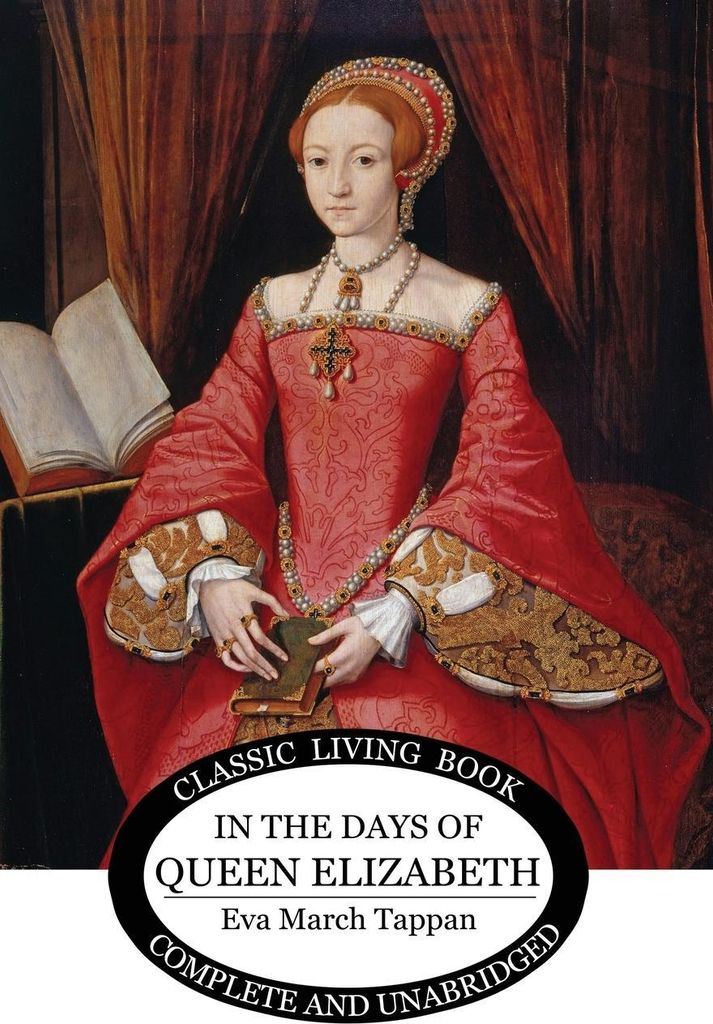 In The Days of Queen Elizabeth