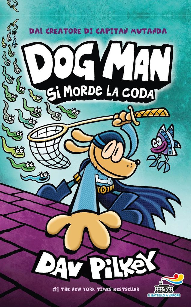 Pilkey, D: Dog Man si morde la coda