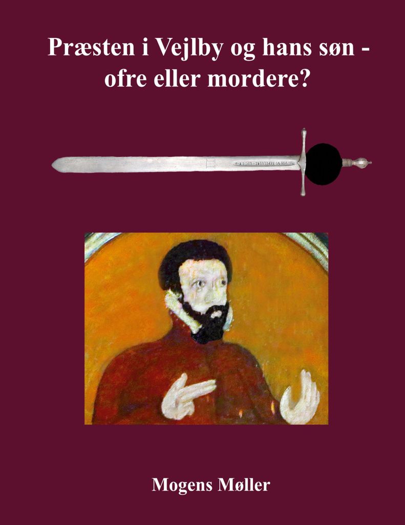 Der Pfarrer in Vejlby und sein Sohn - Opfer oder Mörder?