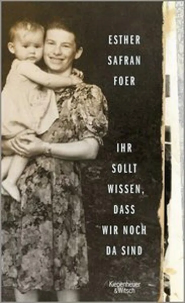 Livre biographique Ihr sollt wissen dass wir noch da sind en allemand