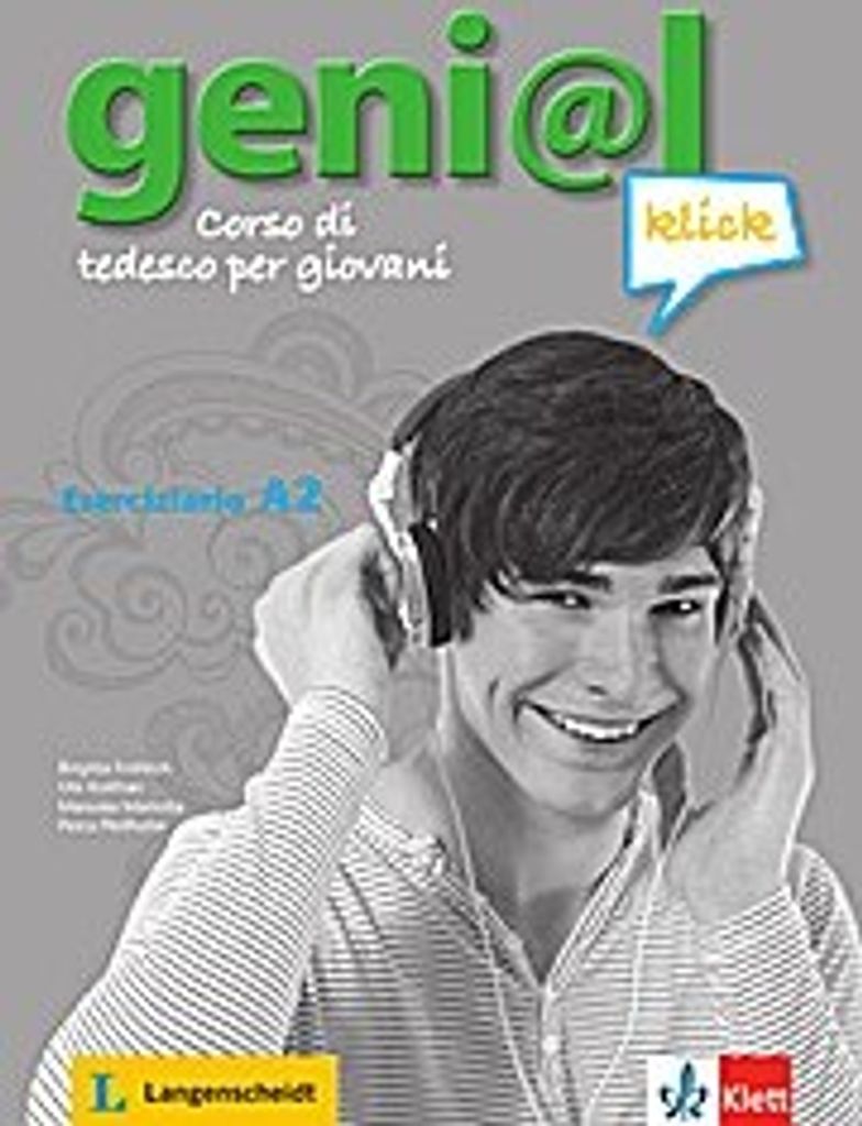 Fröhlich, B: geni@l klick A2 - Eserciziario A2