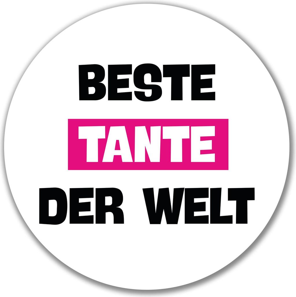 Huuraa Aufkleber Beste Tante der Welt 10cm rund Sticker Geschenkidee