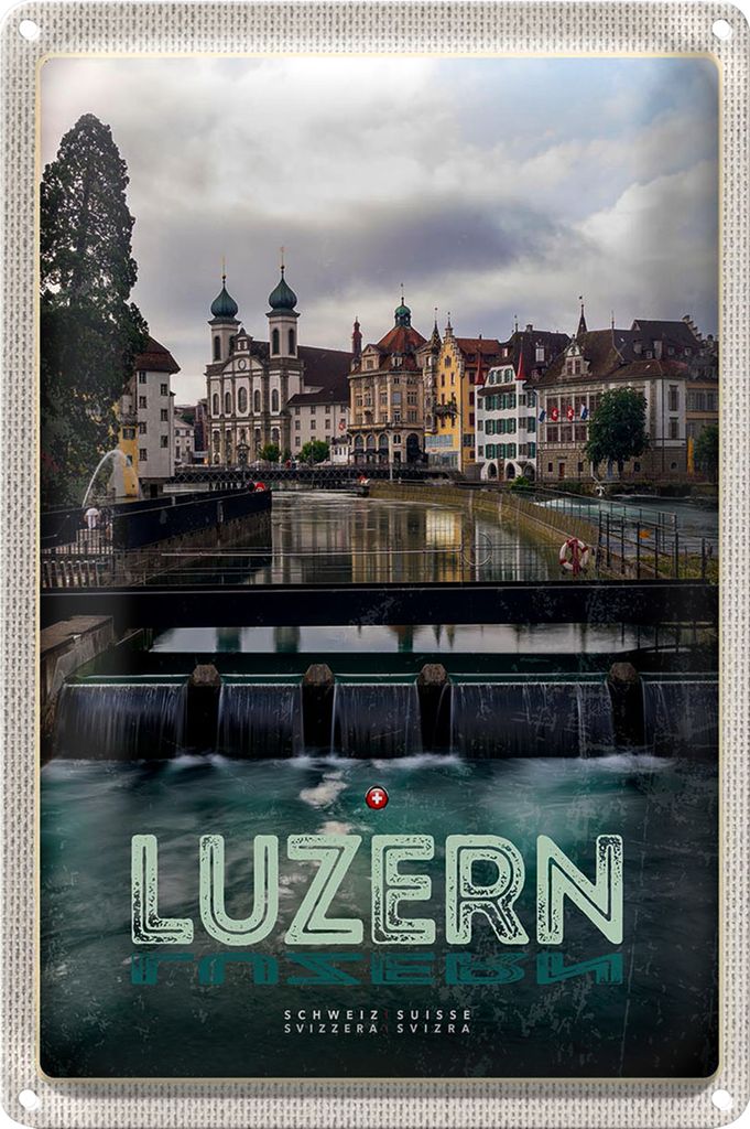 Blechschild Reise 40x30cm Luzern Schweiz Fluss Altstadt Urlaub