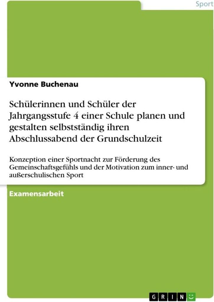 Schülerinnen und Schüler der Jahrgangsstufe 4 einer Schule planen und gestalten selbstständig ihren Abschlussabend der Grundschulzeit