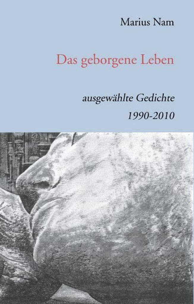 Das geborgene Leben