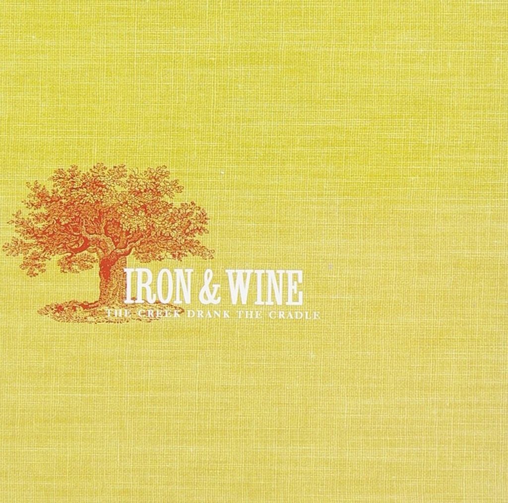 Iron and Wine - The Creek Drank The Cradle (Reissue) (LP)