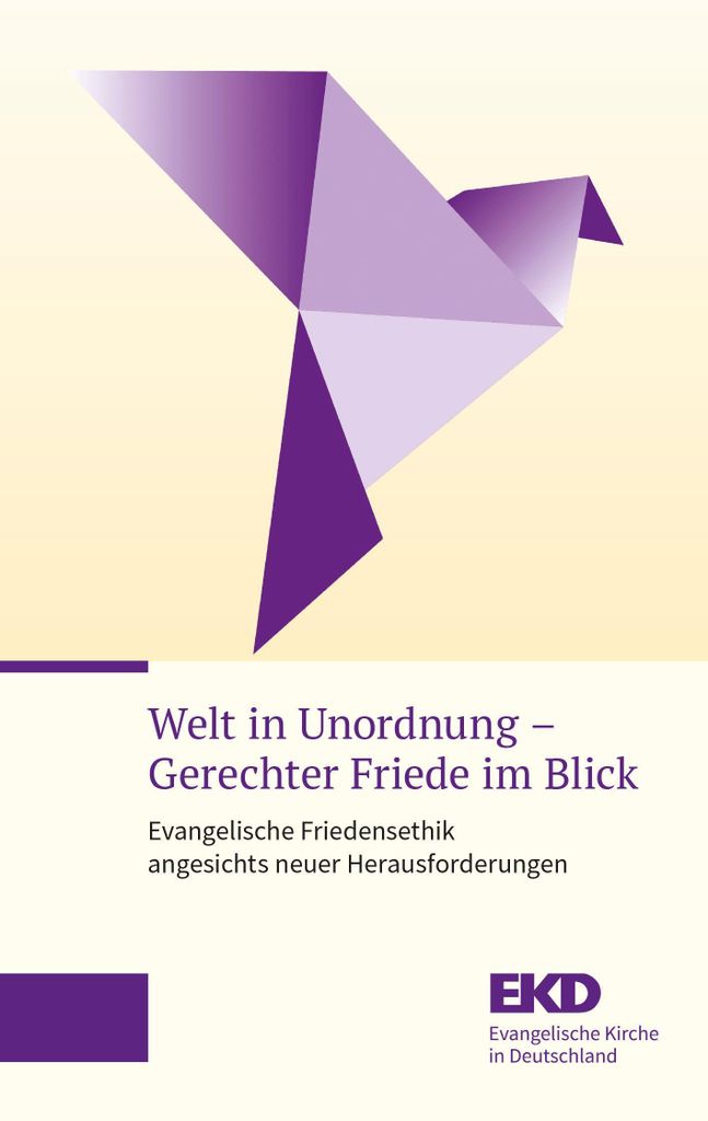 Welt in Unordnung - Gerechter Friede im Blick
