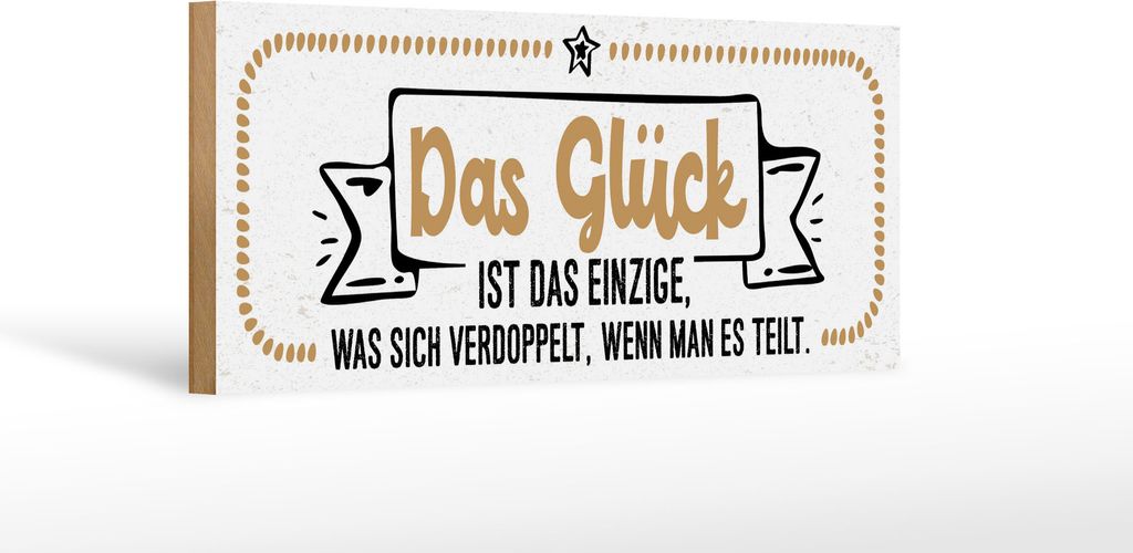 Holzschild Glück verdoppelt wenn man es teilt, 27x10 cm, Holzschilder Spruch Glück Weisheit