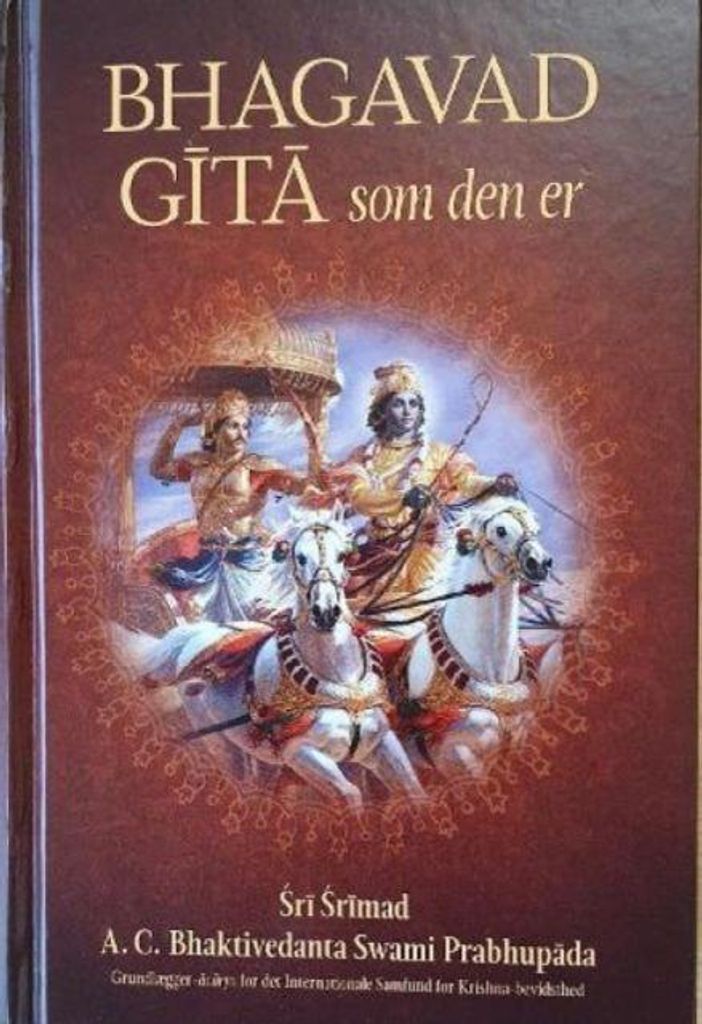 Swami Prabhupada, A: Bhagavad Gita Som Den Er [Danish Langua