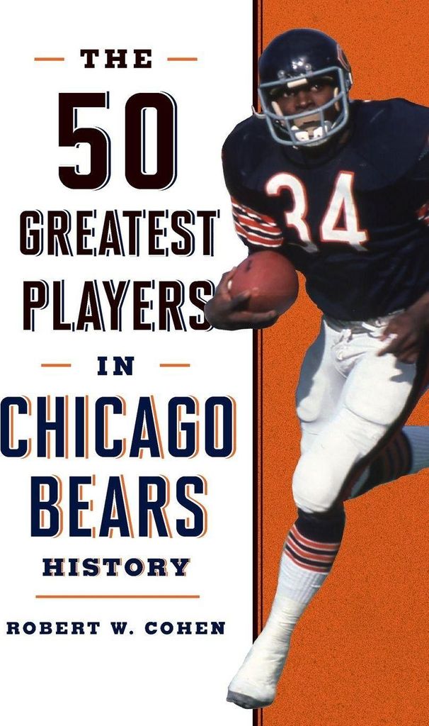 The 50 Greatest Players in Chicago Bears History