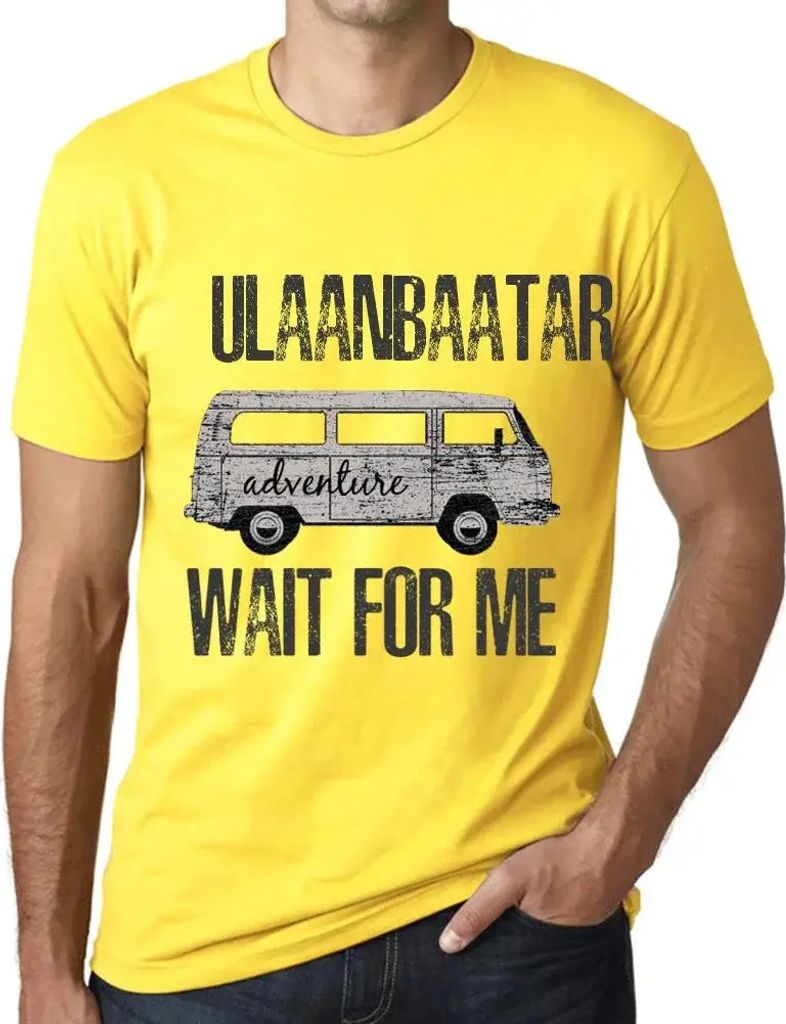 Herren Grafik T-Shirt Abenteuer warten auf mich in Ulaanbaatar – Adventure Wait For Me In Ulaanbaatar – Öko-Verantwortlich Vintage Jahrgang Ku...
