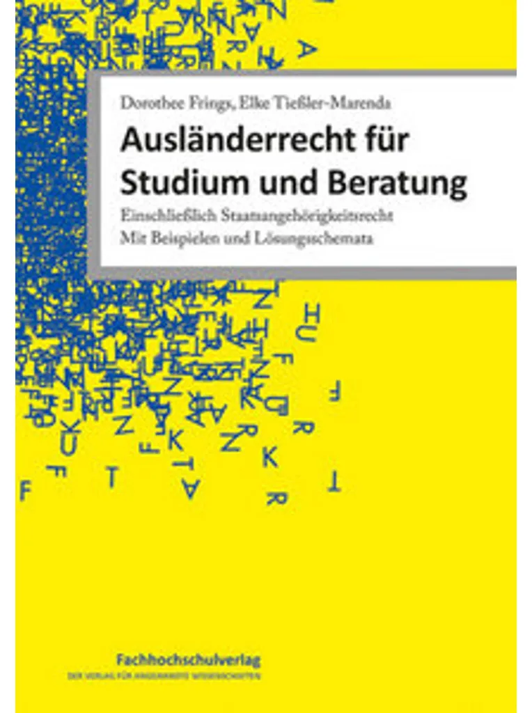 Ausländerrecht für Studium und Beratung : Guide du droit des étrangers