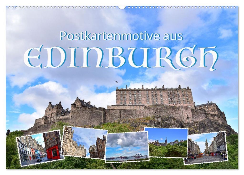 Postkartenmotive aus Edinburgh (Wandkalender 2027 DIN A2 quer), CALVENDO Monatskalender