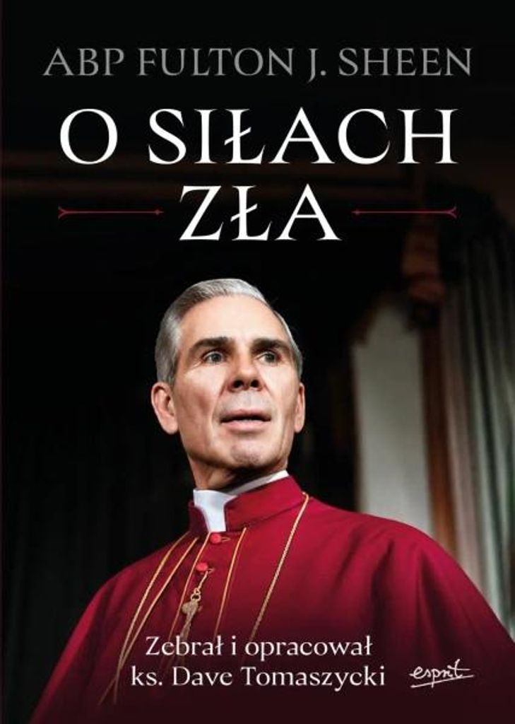 O siłach zła - Fulton Sheen Immagine del prodotto 