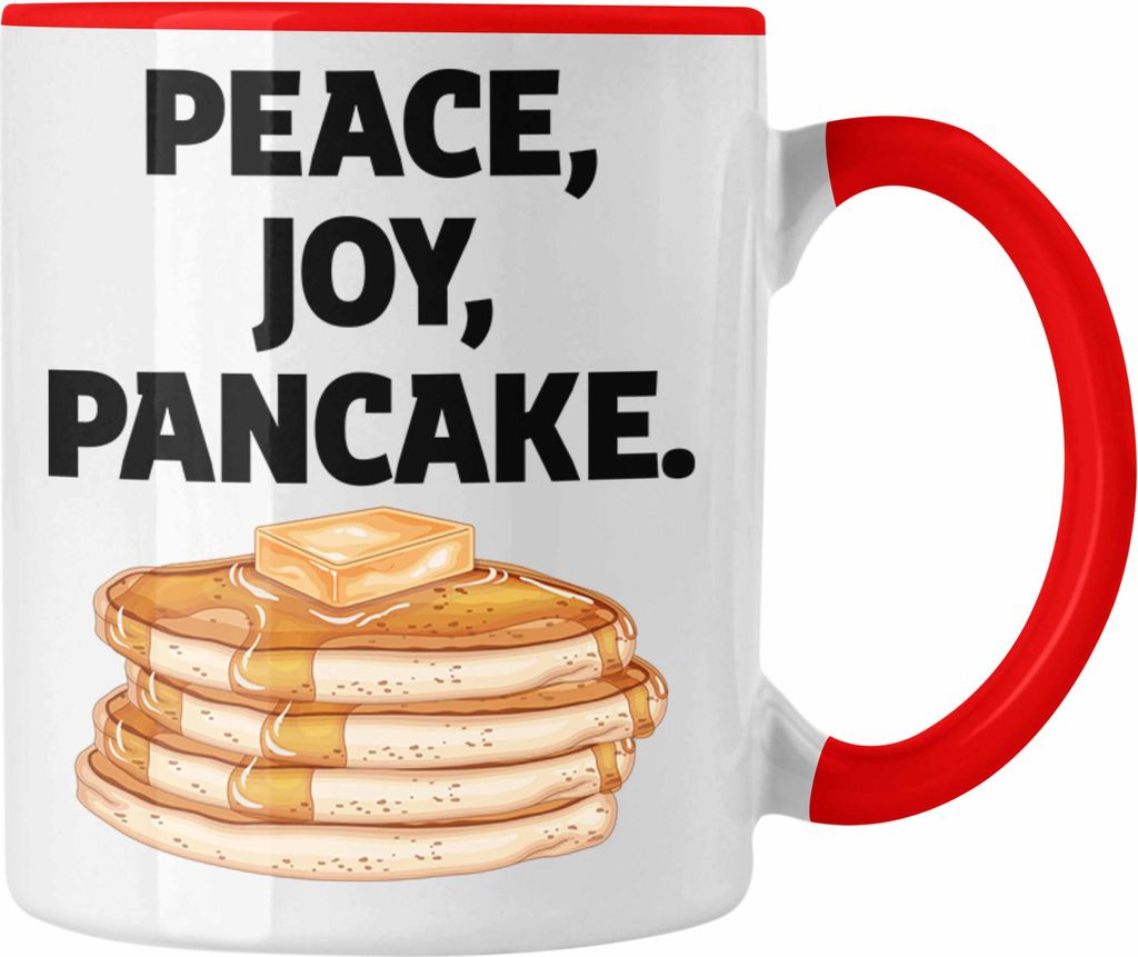 Trendation - Peace Joy Pancake Tasse Geschenk Kaffee-Becher Pfannkuchen Eierkuchen Liebhaber (Rot)
