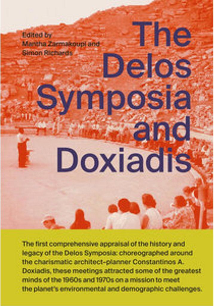 The Delos Symposia and Doxiadis