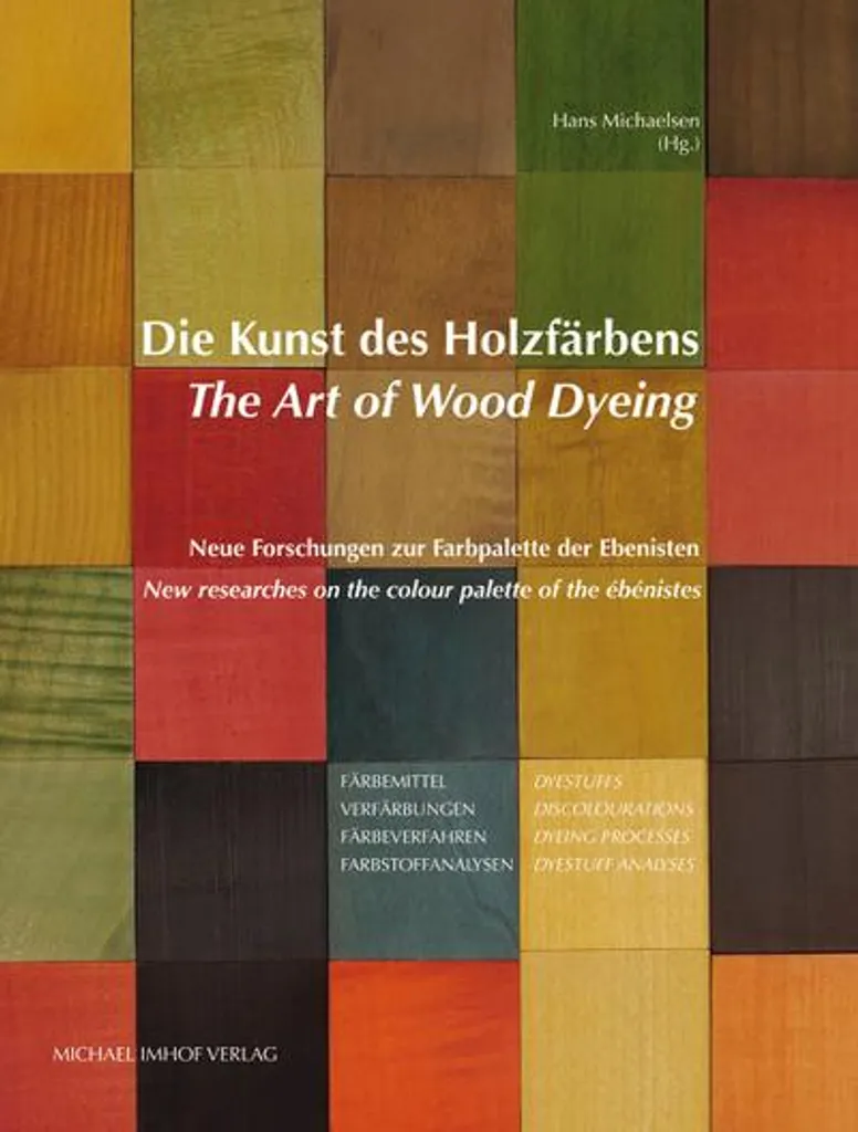 Comment Teindre le Bois sans Traces ? Livre Art of Wood Dyeing Expert