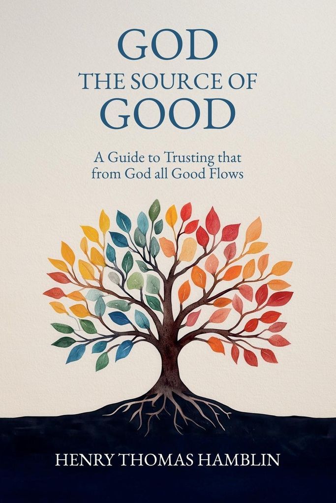 God, the Source of Good
