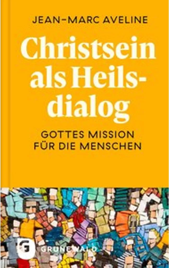 Étudier la Foi Chrétienne avec Christsein als Heilsdialog Ratzinger