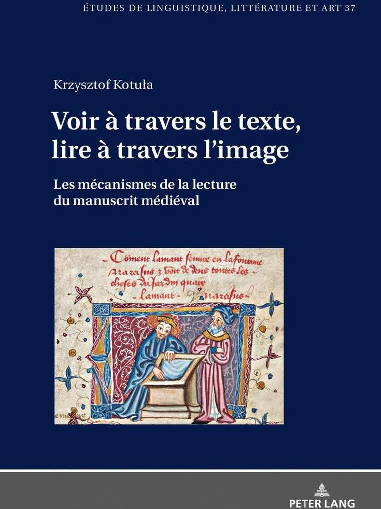 Voir à travers le texte, lire à travers l'image