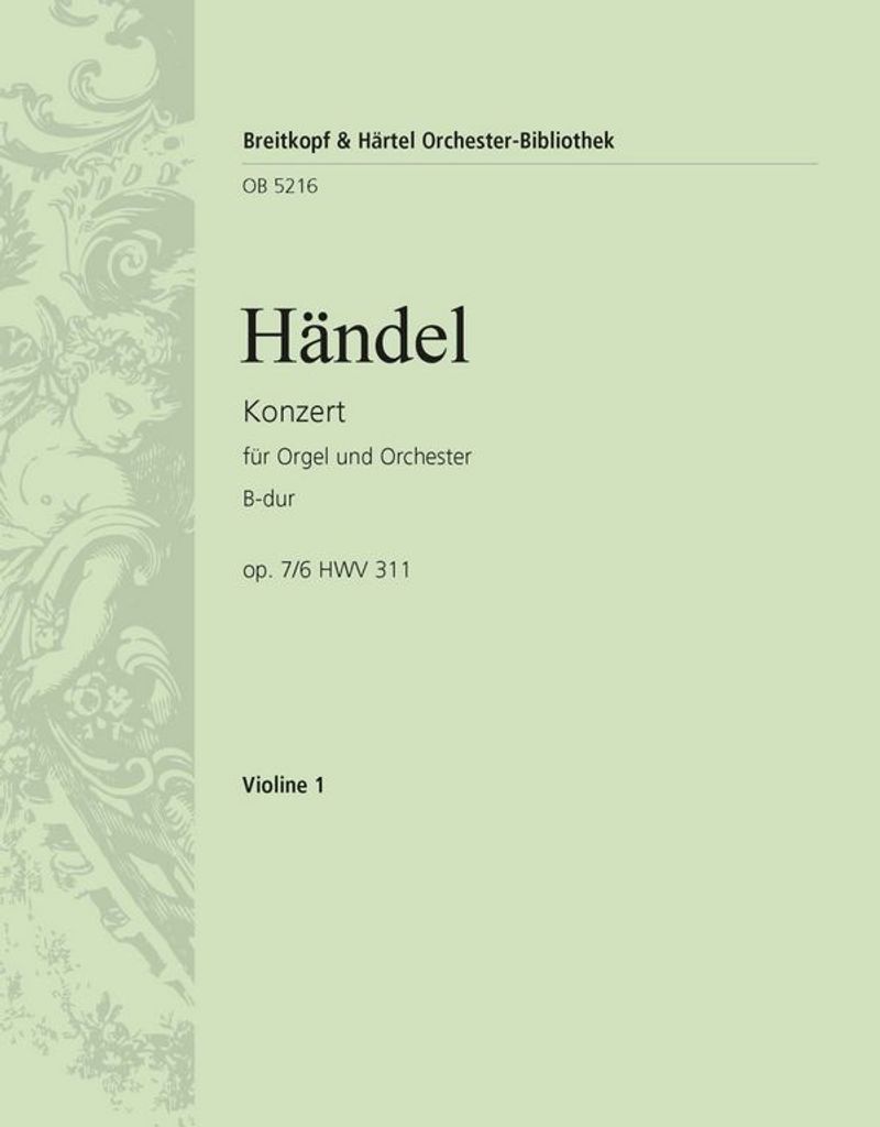 Konzert B-Dur op.7,6 HWV311 für Orgel und Orchester Violine 1