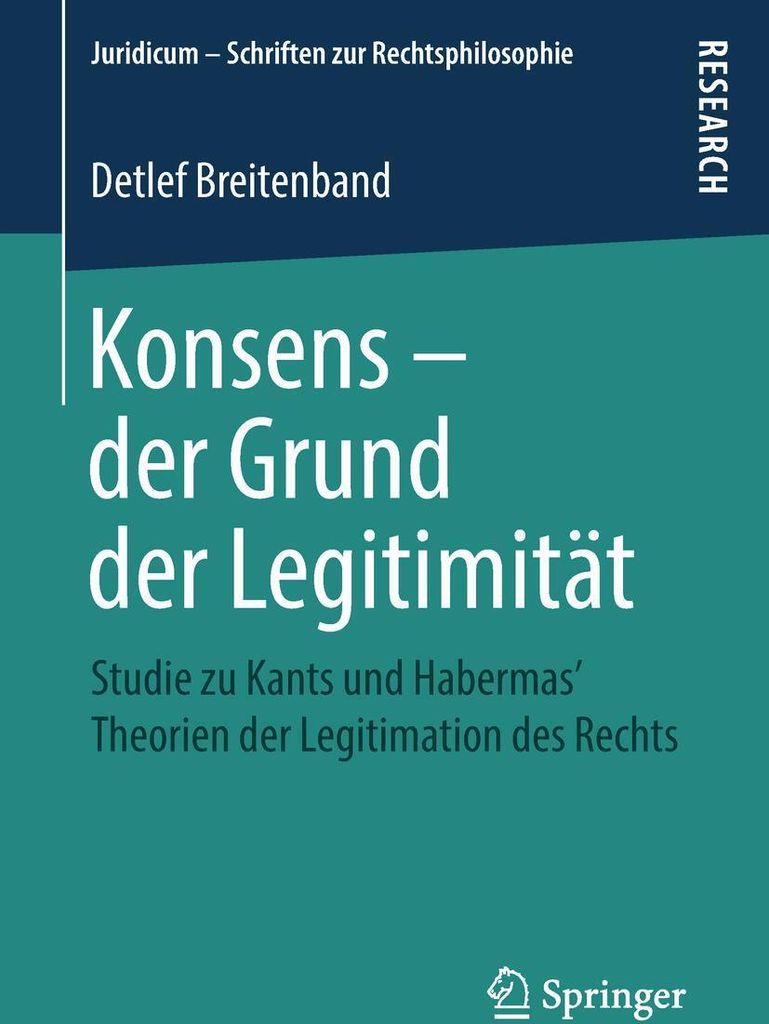 Konsens - der Grund der Legitimität