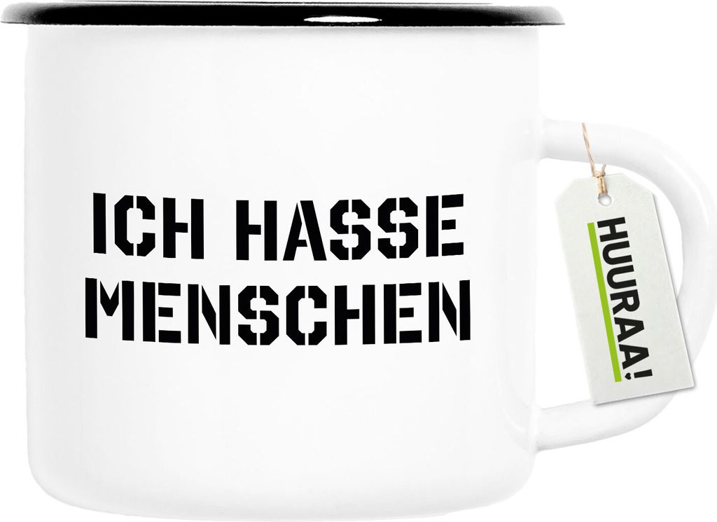 Huuraa Emaille Tasse ICH HASSE MENSCHEN 300ml Vintage Campingbecher Geschenkidee