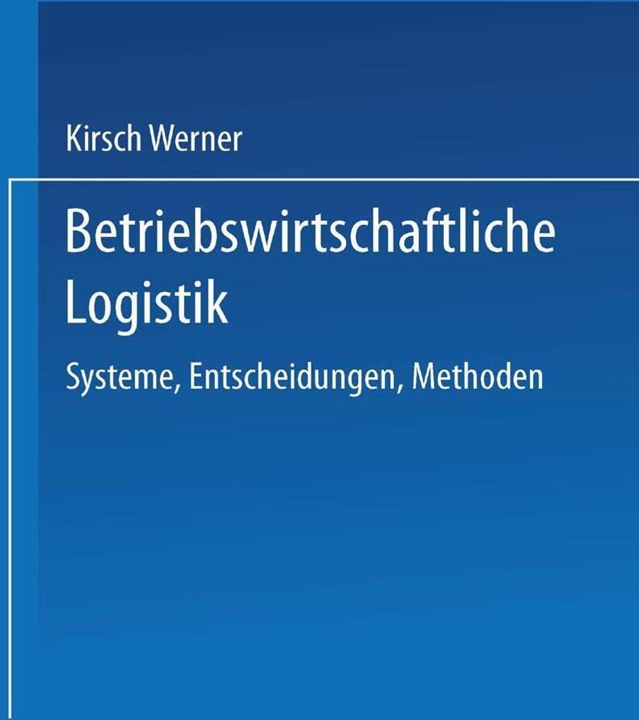 Betriebswirtschaftliche Logistik