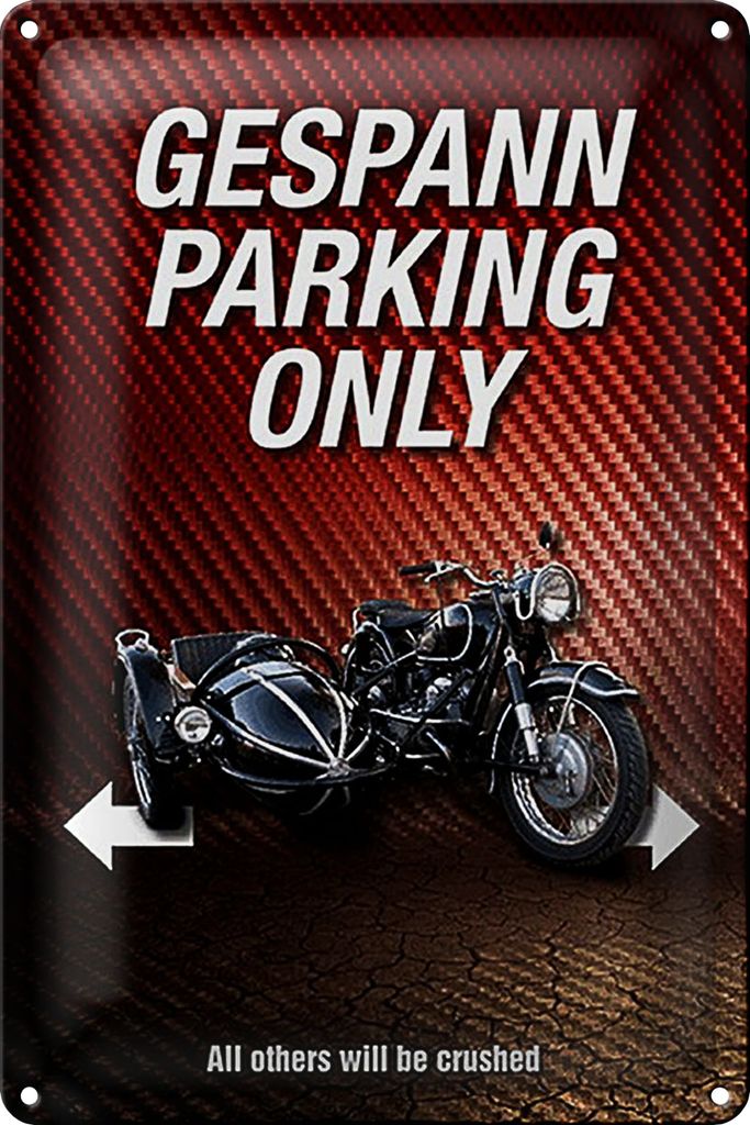 Blechschild Spruch 20x30cm gespann parking only all others