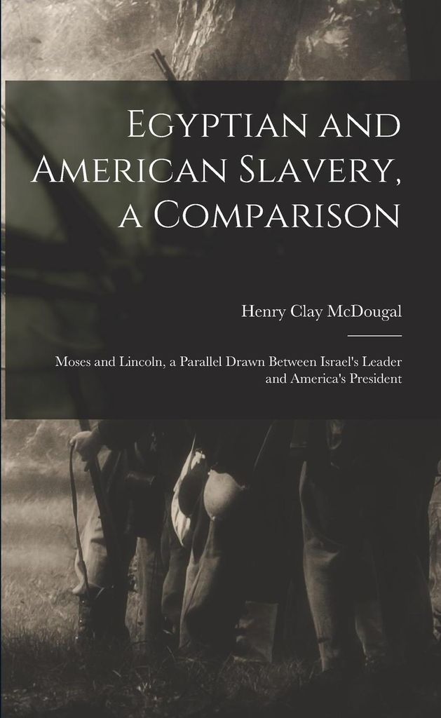 Egyptian And American Slavery, A Compari – Lingua: Inglese