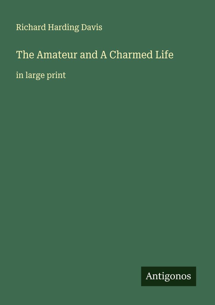 The Amateur and A Charmed Life