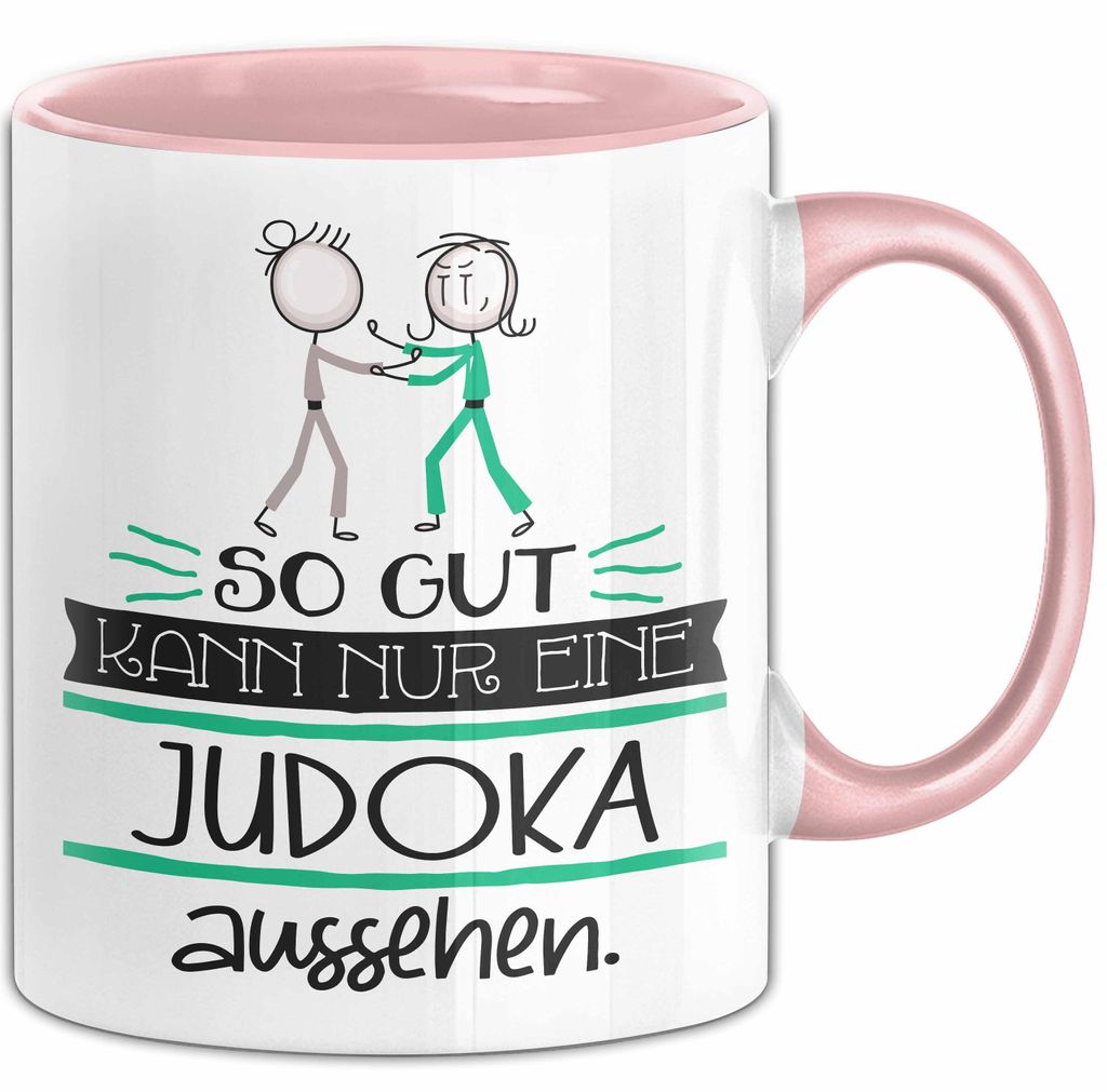 Judoka Geschenk Tasse So Gut Kann Nur Eine Judoka Aussehen Geschenkidee Geburtstag Weihnachten Lustig (Rosa)