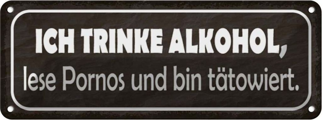 vianmo Blechschild 10x27 cm ich trinke Alkohol lese Pornos Dekoration Spruch Zitat