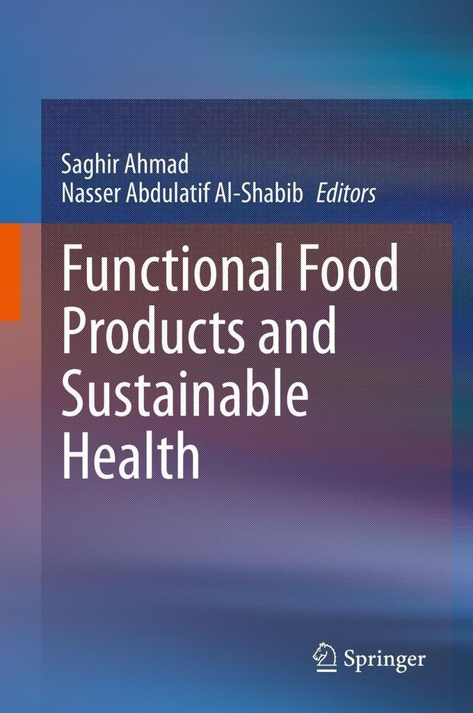 Functional Food Products and Sustainable Health