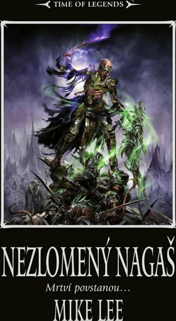 Livre Roman de Fantasy Nezlomený Nagaš par Mike Lee - Édition de Poche