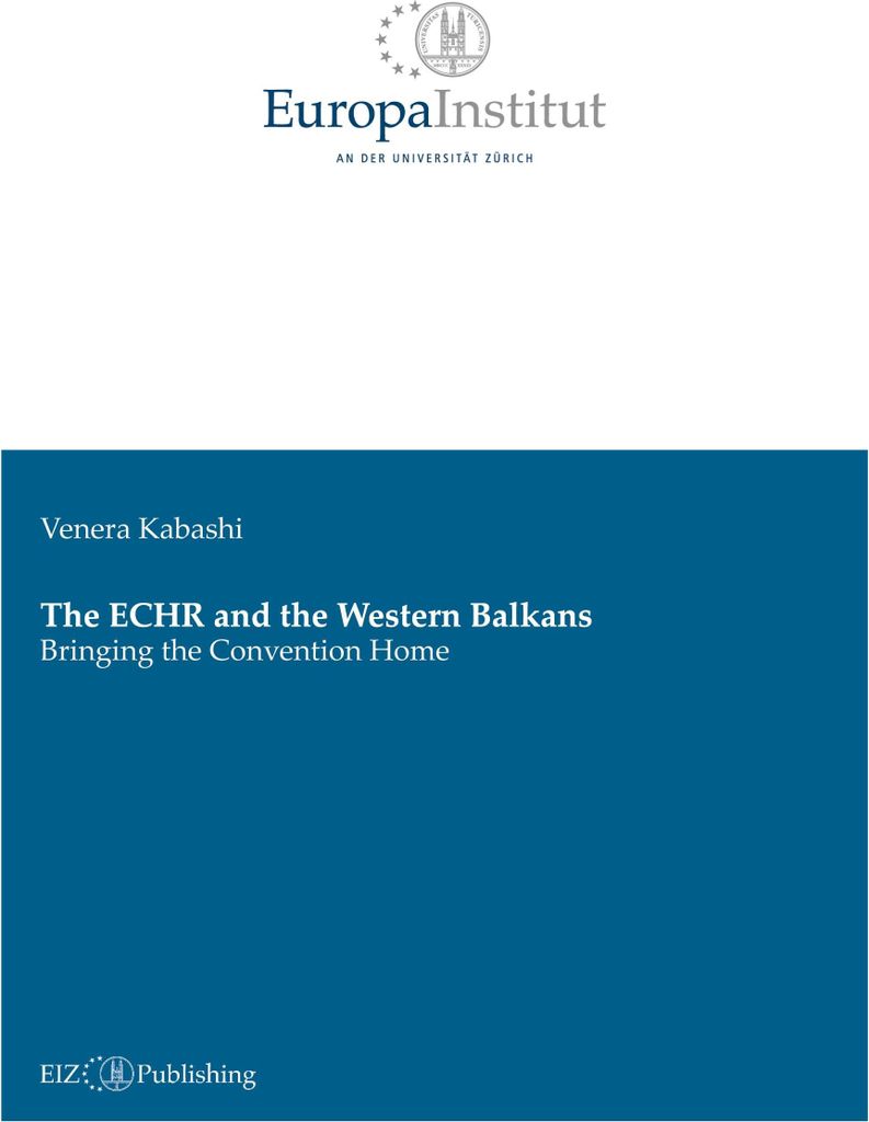 Die EMRK und die westlichen Balkanstaaten: Die Konvention nach Hause holen